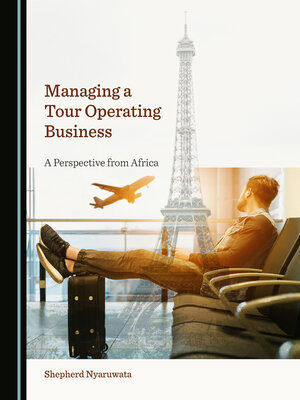 cover image of Managing a Tour Operating Business